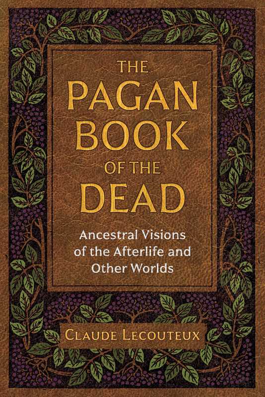 Pagan Book of the Dead by Claude Lecouteux