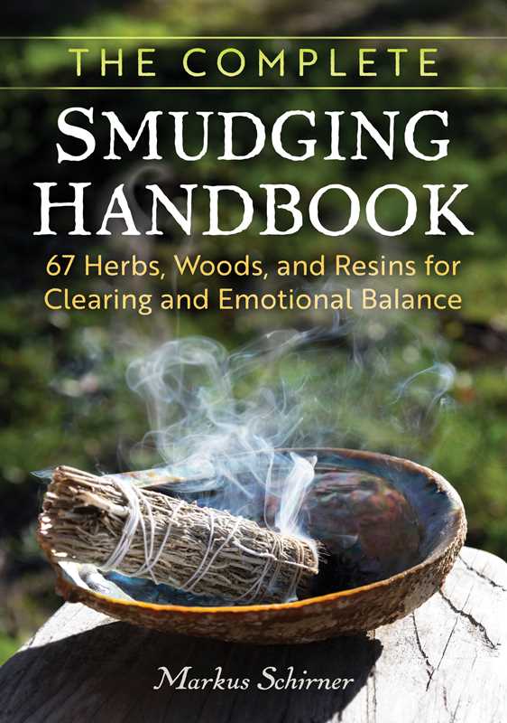 Complete Smudging Handbook by Markus Schirner