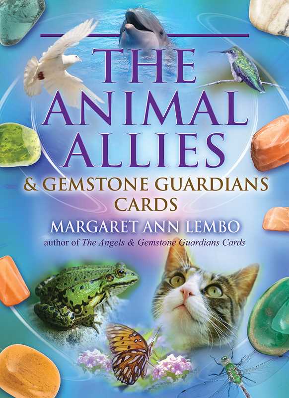 Animal Allies and Gemstone Guardians Cards oracle deck by Margaret Ann Lembo featuring animals and gemstones for guidance and inspiration