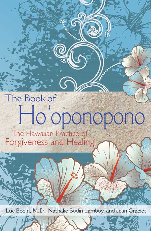 Book of Ho'oponopono by Luc Bodin