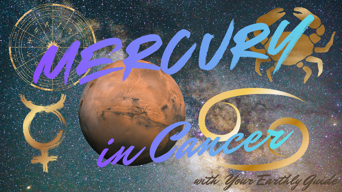 Mercury in Cancer: What This Transit Means for Your Mind, Heart & Intuition
