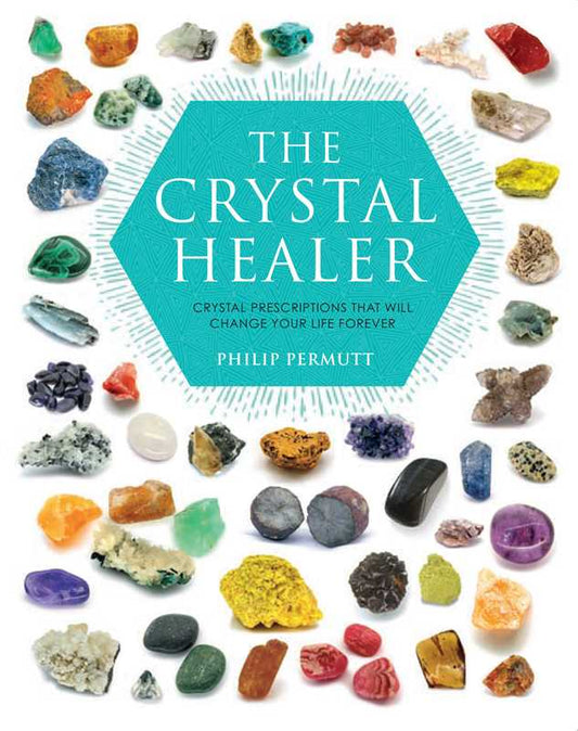 Crystal Healer by Philip Permutt