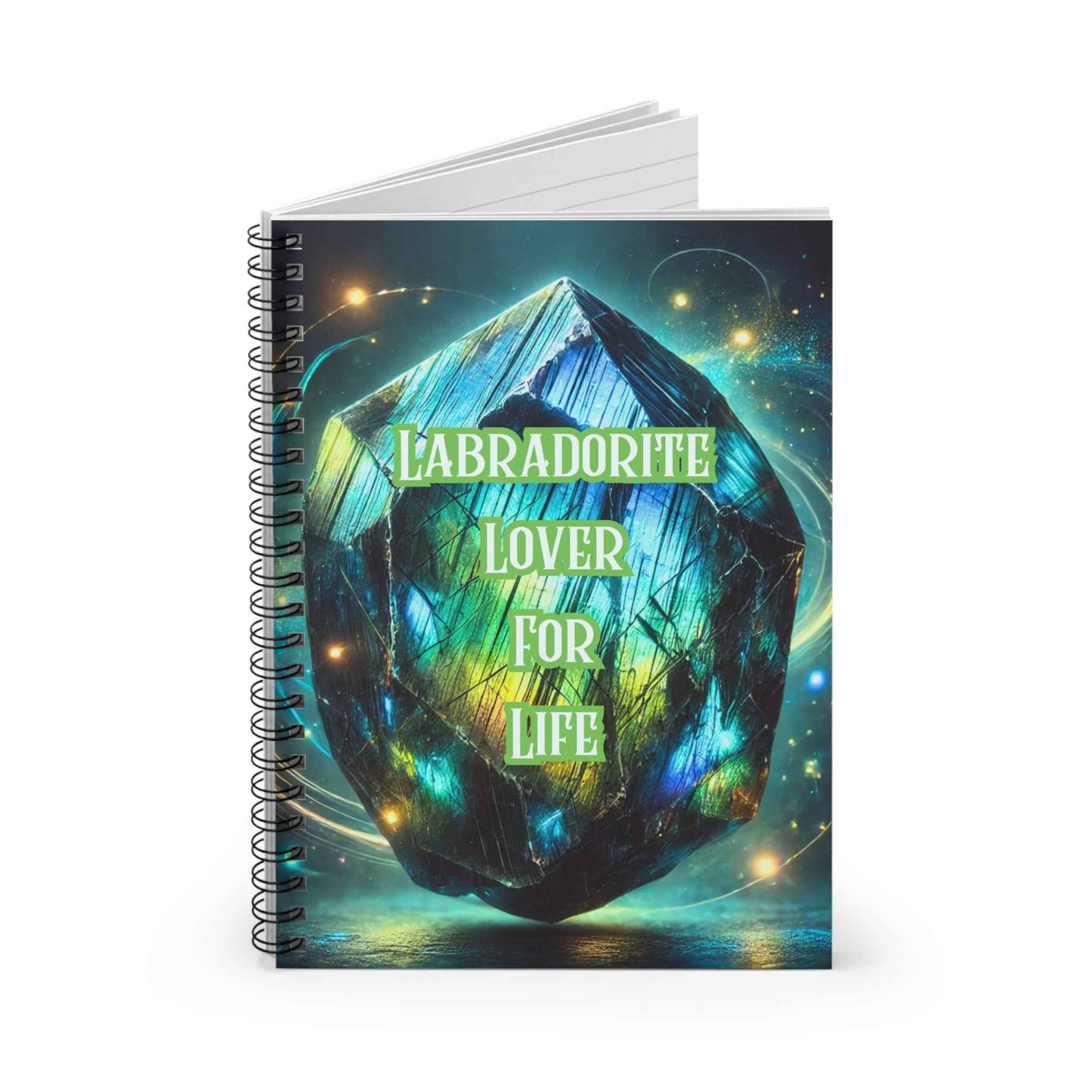 Notebook Spiral Labradorite Lover for Life