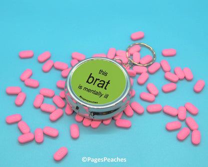 *Brat Pill Case