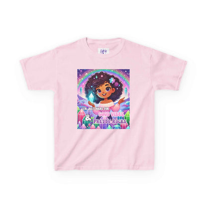 Kids TShirt 'I'm Just Here for Good Vibes and Pretty Rocks'