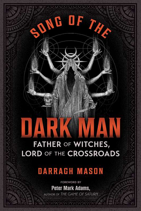 Song of the Dark Man by Darragh Mason