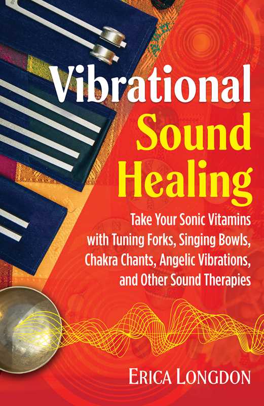 Vibrational Sound Healing by Erica Longdon