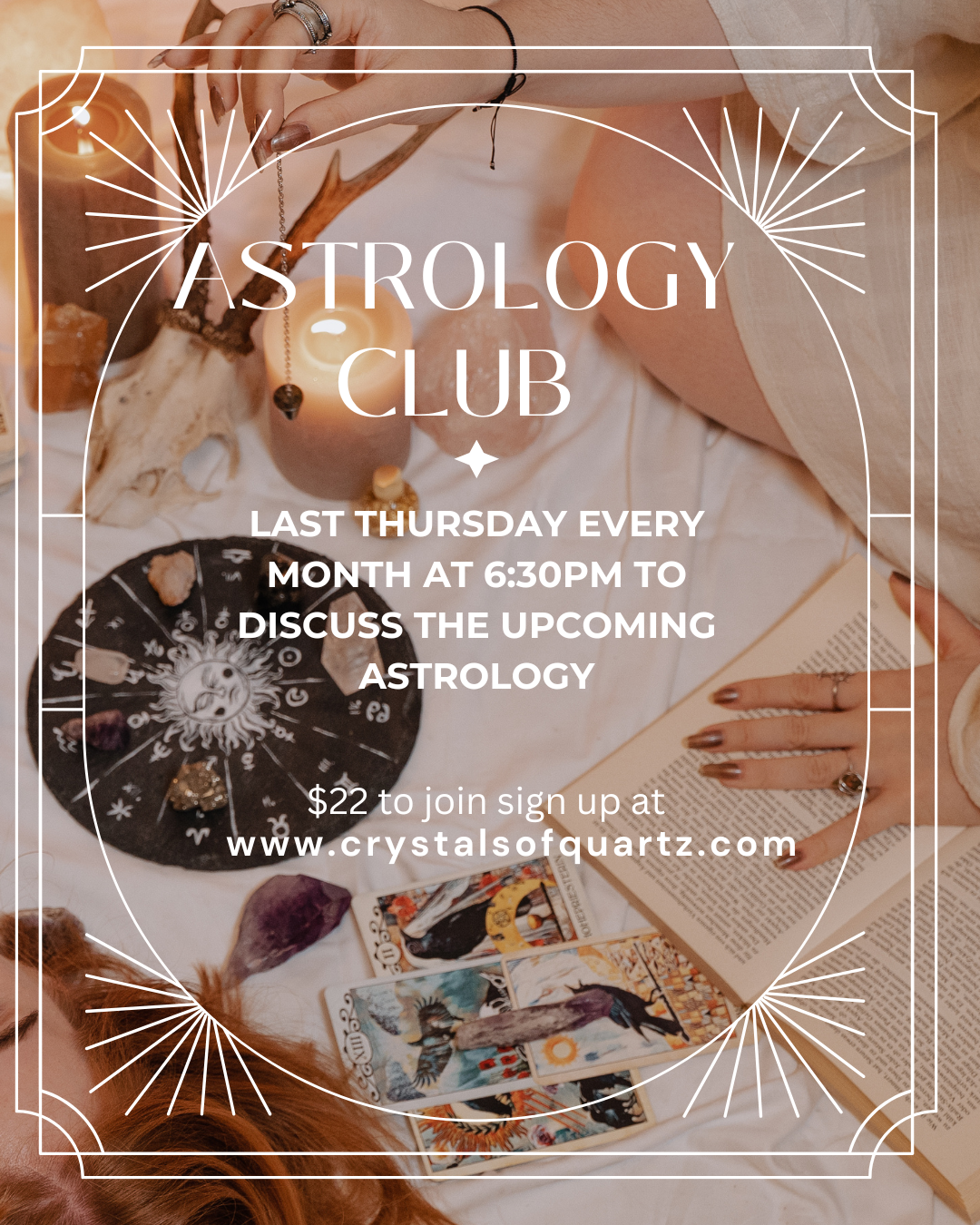 Astrology Club monthly meeting announcement with tarot cards and crystals on table