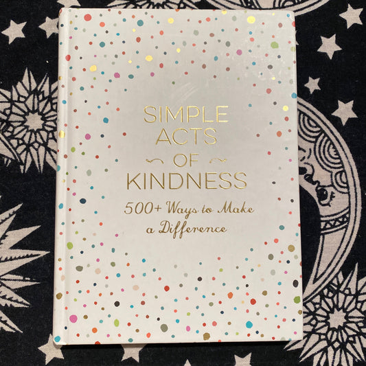 Simple Acts of Kindness book with 500+ ways to make a difference cover